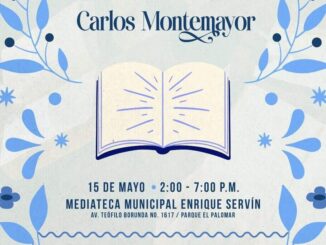 Instituto de Cultura del Municipio invita al Encuentro Literario Carlos Montemayor